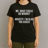 Bw Anxiety Funny Saying Black Modern Classic Letter  T-Shirt thumb 4
