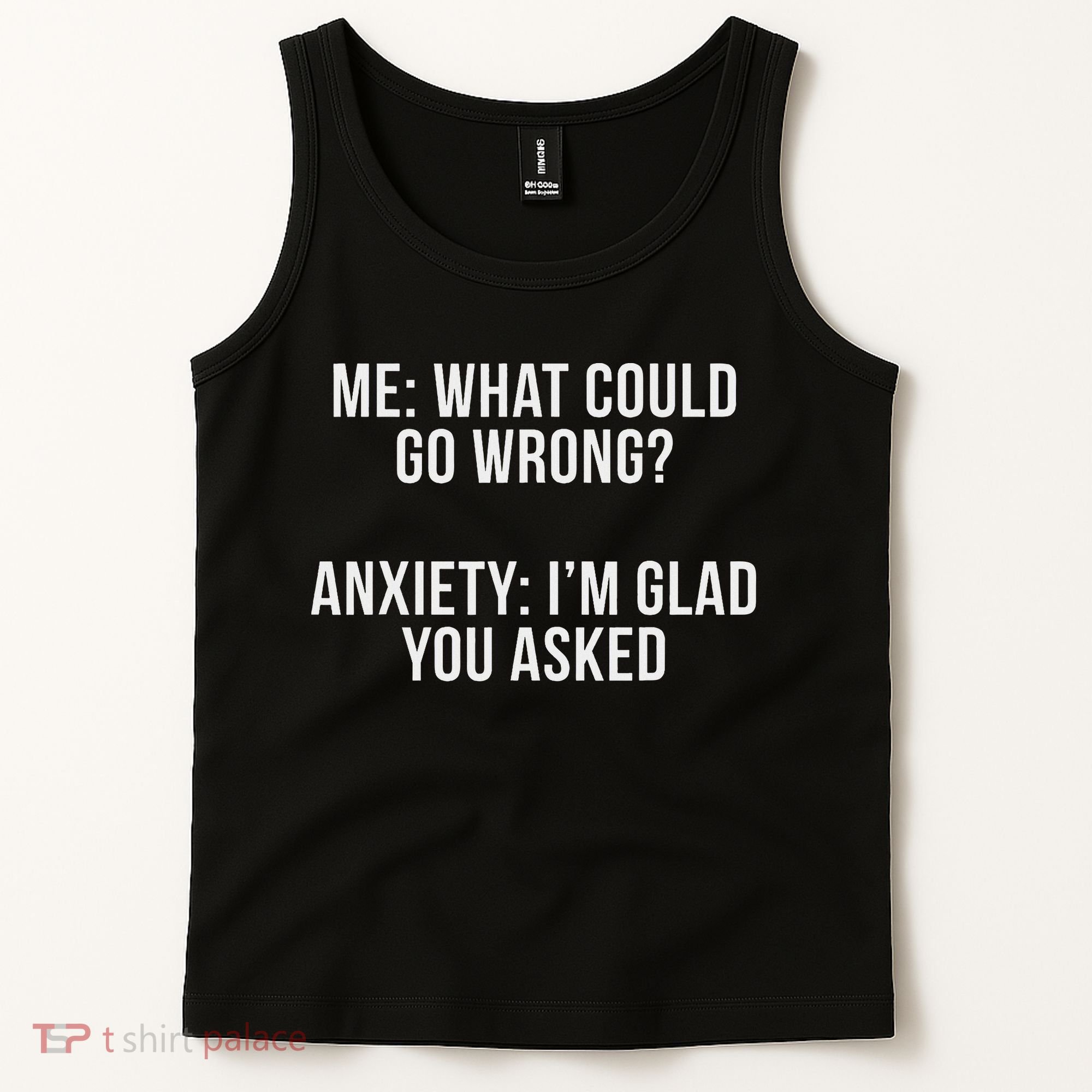Bw Anxiety Funny Saying Black Modern Classic Letter  Tank Top