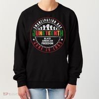 Black American Freedom Juneteenth Graphics Plus Size Shirts For Men Women Family Women's Sweatshirt thumb 0