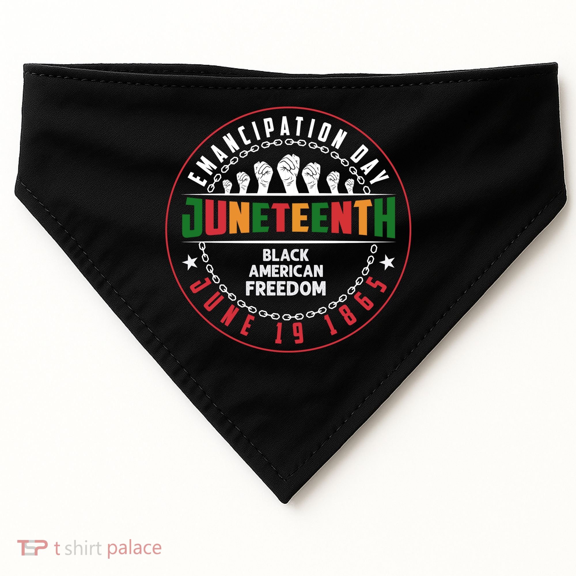Black American Freedom Juneteenth Graphics Plus Size Shirts For Men Women Family USA-Made Doggie Bandana