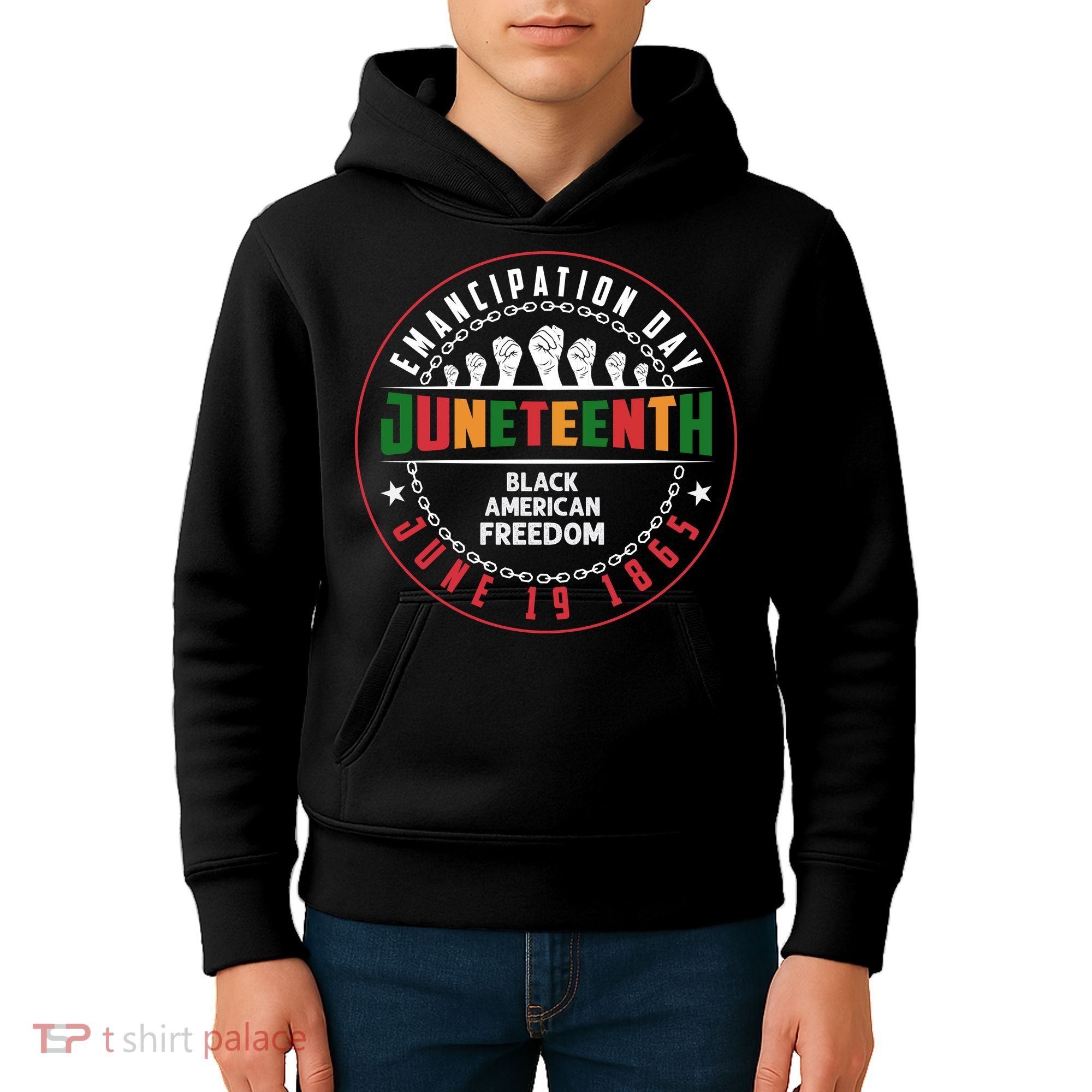 Black American Freedom Juneteenth Graphics Plus Size Shirts For Men Women Family Kids Hoodie