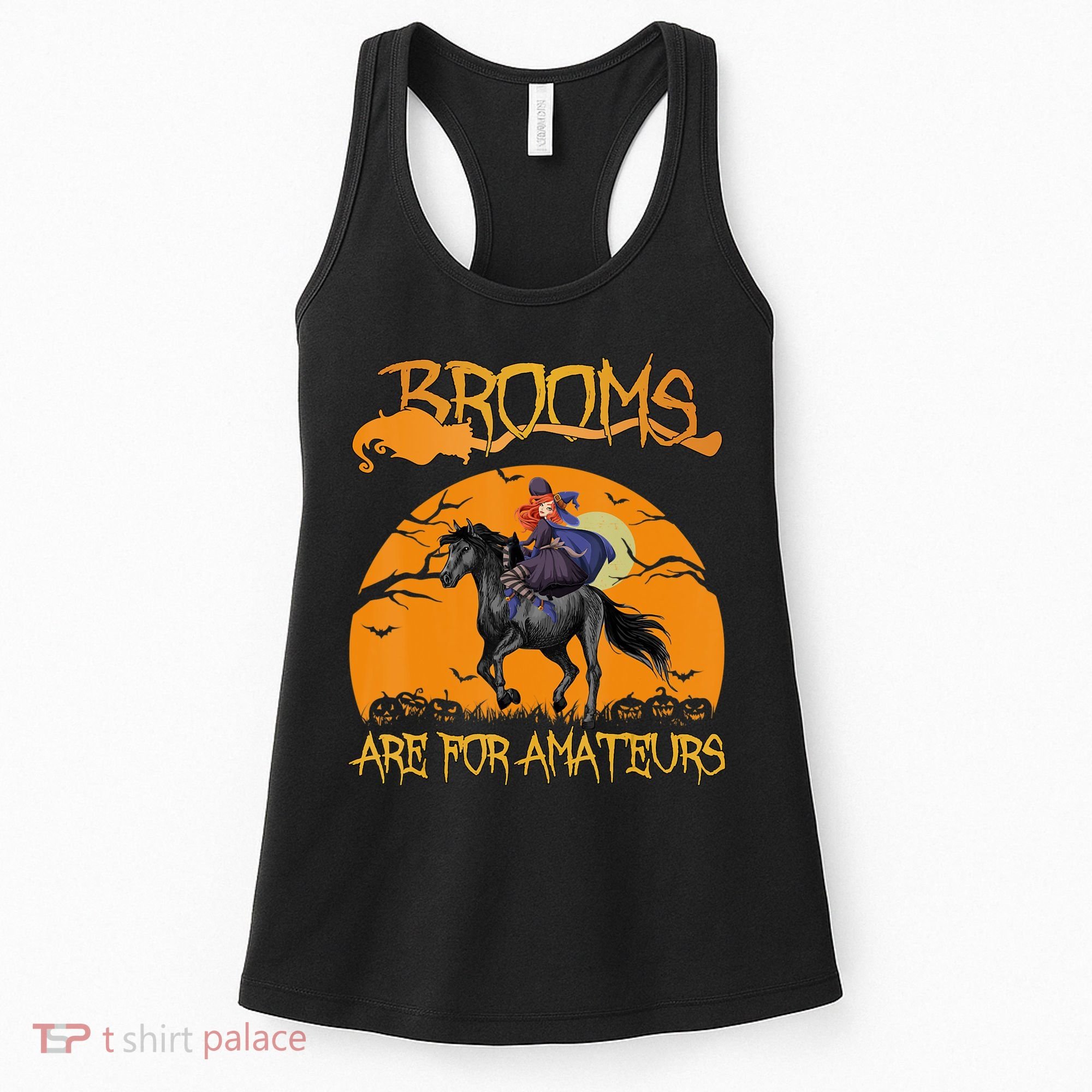 Brooms Are For Amateurs, Horse Riding Outfit Halloween Women's Tank Top