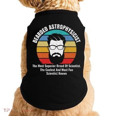 Bearded Astrophysicist Funny Astrophysics Definition Doggie Tank