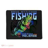 Bass Attitude Fishing Catch And Release Mousepad thumb 0