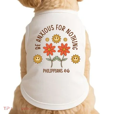 Be Anxious For Nothing Doggie Tank