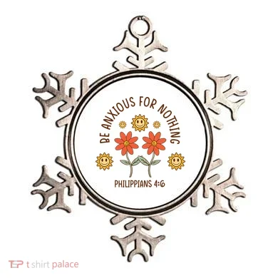 Be Anxious For Nothing Ornament