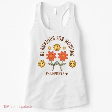 Be Anxious For Nothing Women's Tank Top