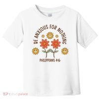 Be Anxious For Nothing Toddler T-Shirt thumb 0