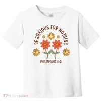 Be Anxious For Nothing Toddler T-Shirt thumb 0