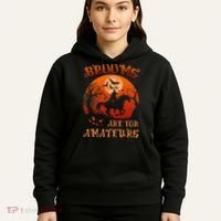 Brooms Are For Amateurs Halloween Hoodie thumb 5