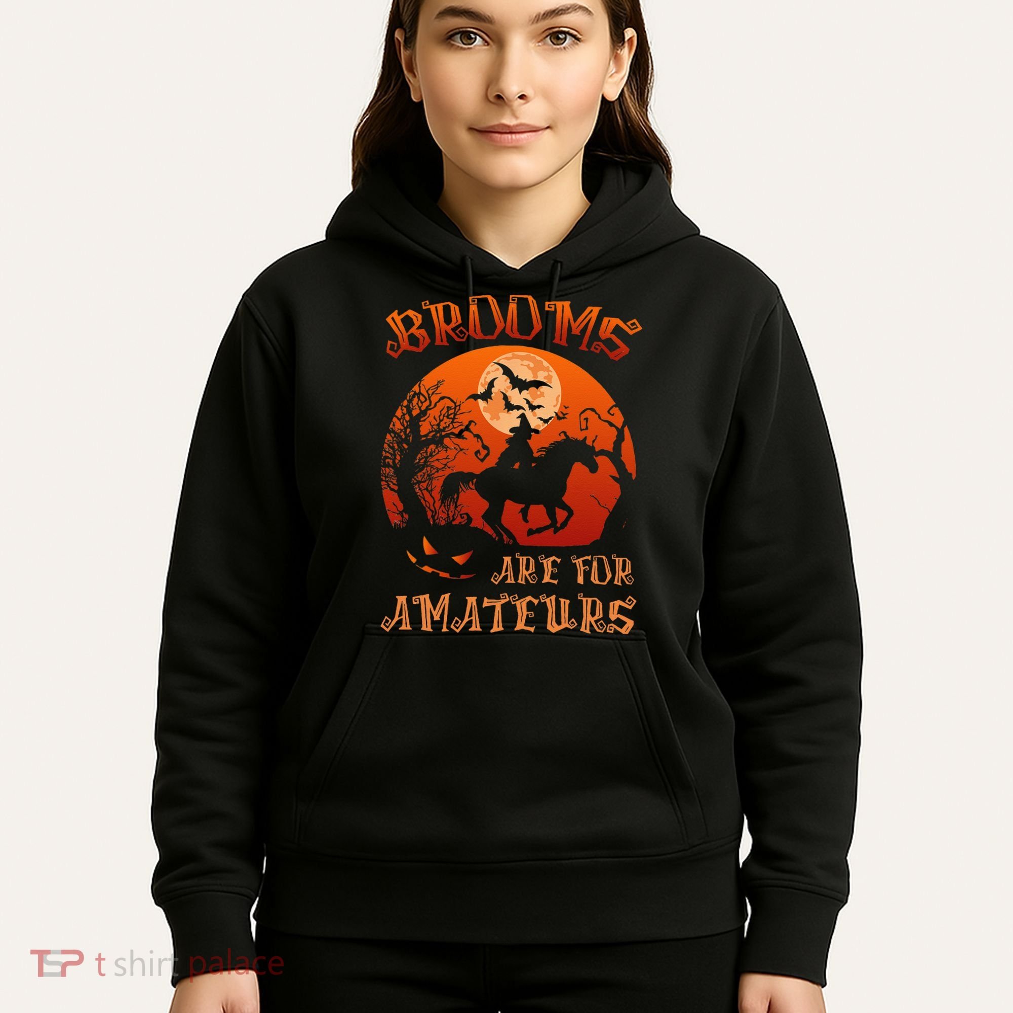 Brooms Are For Amateurs Halloween Hoodie