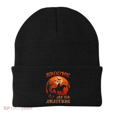 Brooms Are For Amateurs Halloween Beanie