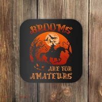 Brooms Are For Amateurs Halloween Coaster thumb 0