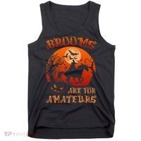 Brooms Are For Amateurs Halloween Tank Top thumb 0