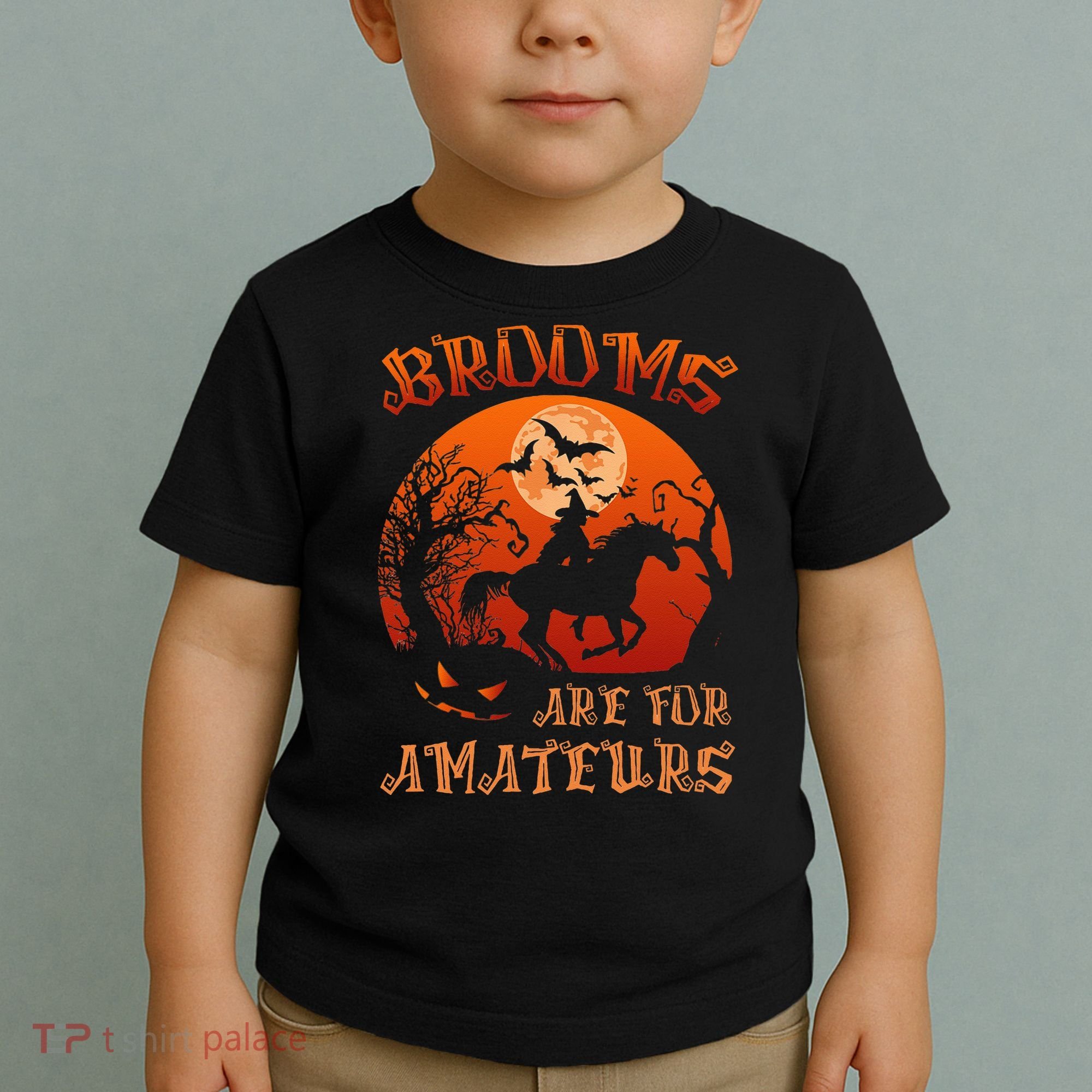 Brooms Are For Amateurs Halloween Toddler T-Shirt