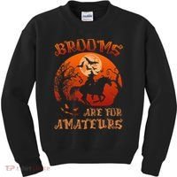 Brooms Are For Amateurs Halloween Kids Sweatshirt thumb 0