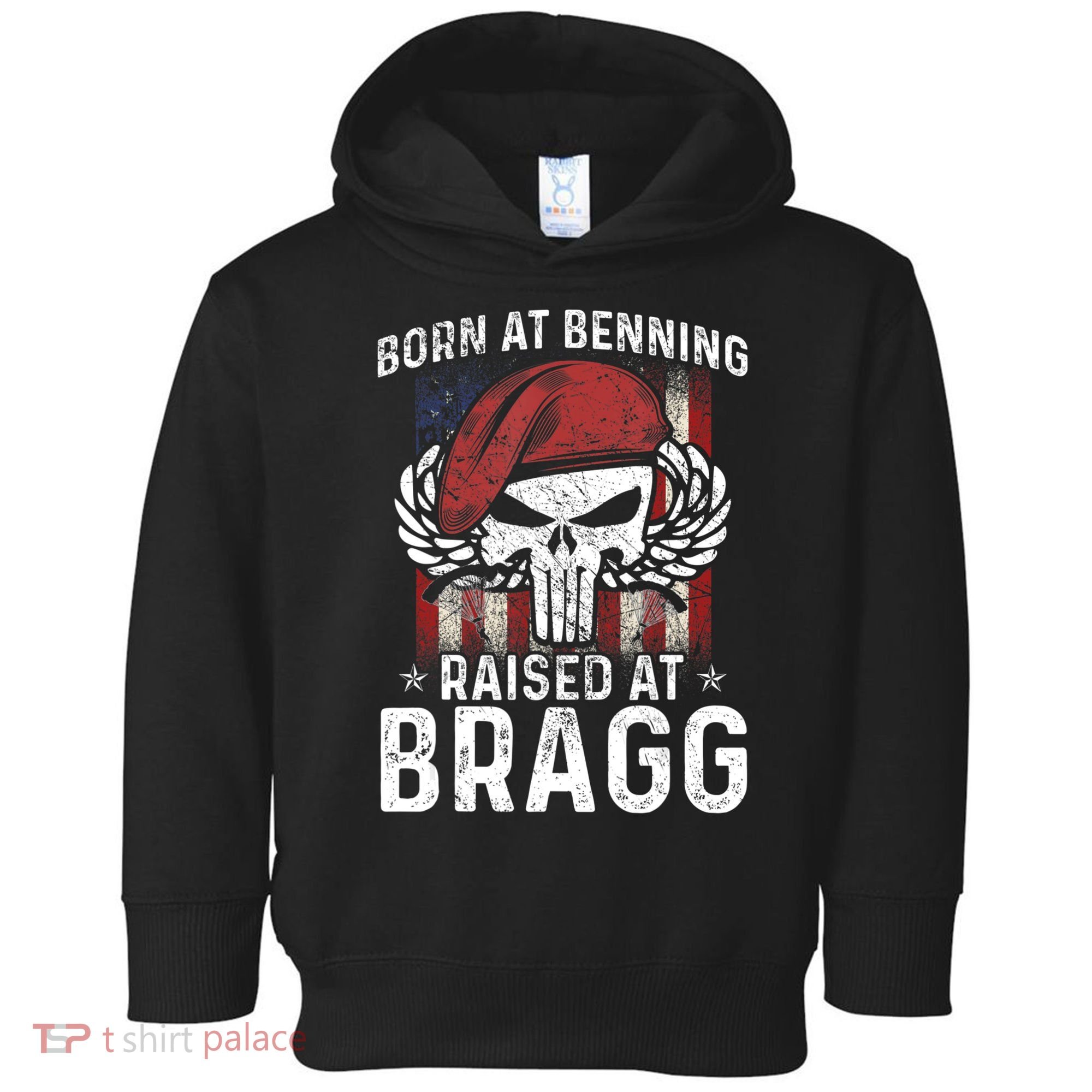 Born At Ft Benning Raised Fort Bragg Airborne, Veterans Day Toddler Hoodie