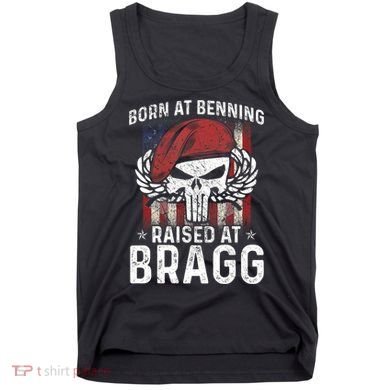 Born At Ft Benning Raised Fort Bragg Airborne, Veterans Day Tank Top