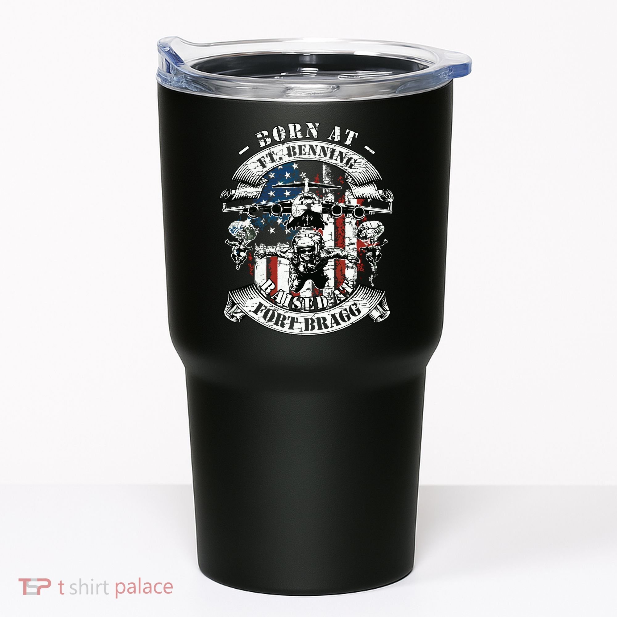 Born At Fort Benning Raised At Fort Bragg 82nd Airborne Tumbler