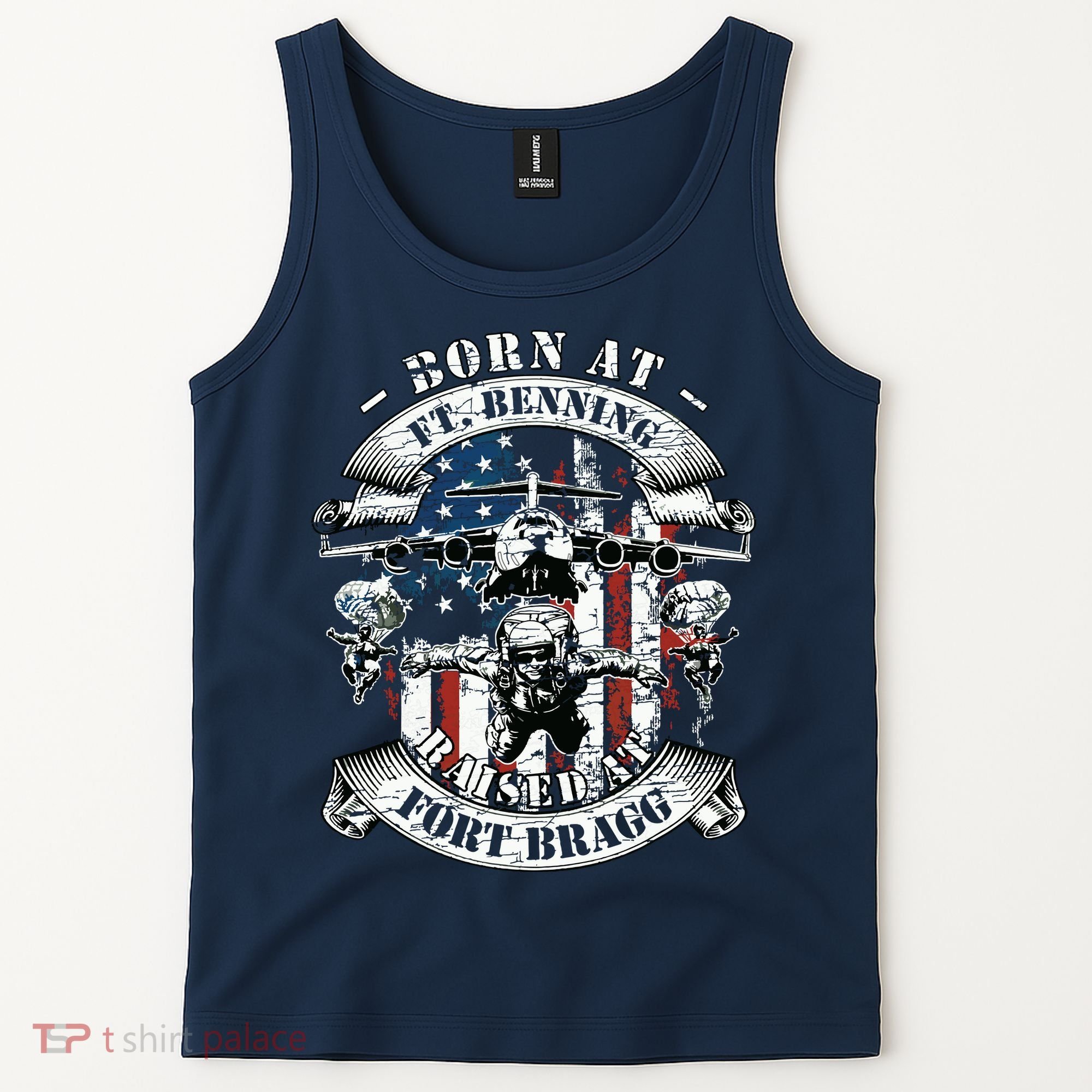 Born At Fort Benning Raised At Fort Bragg 82nd Airborne Tank Top