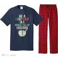 Be A Fruit Loop In A World Full Of Cheerios Pajama Set thumb 0