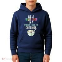 Be A Fruit Loop In A World Full Of Cheerios Kids Hoodie thumb 4