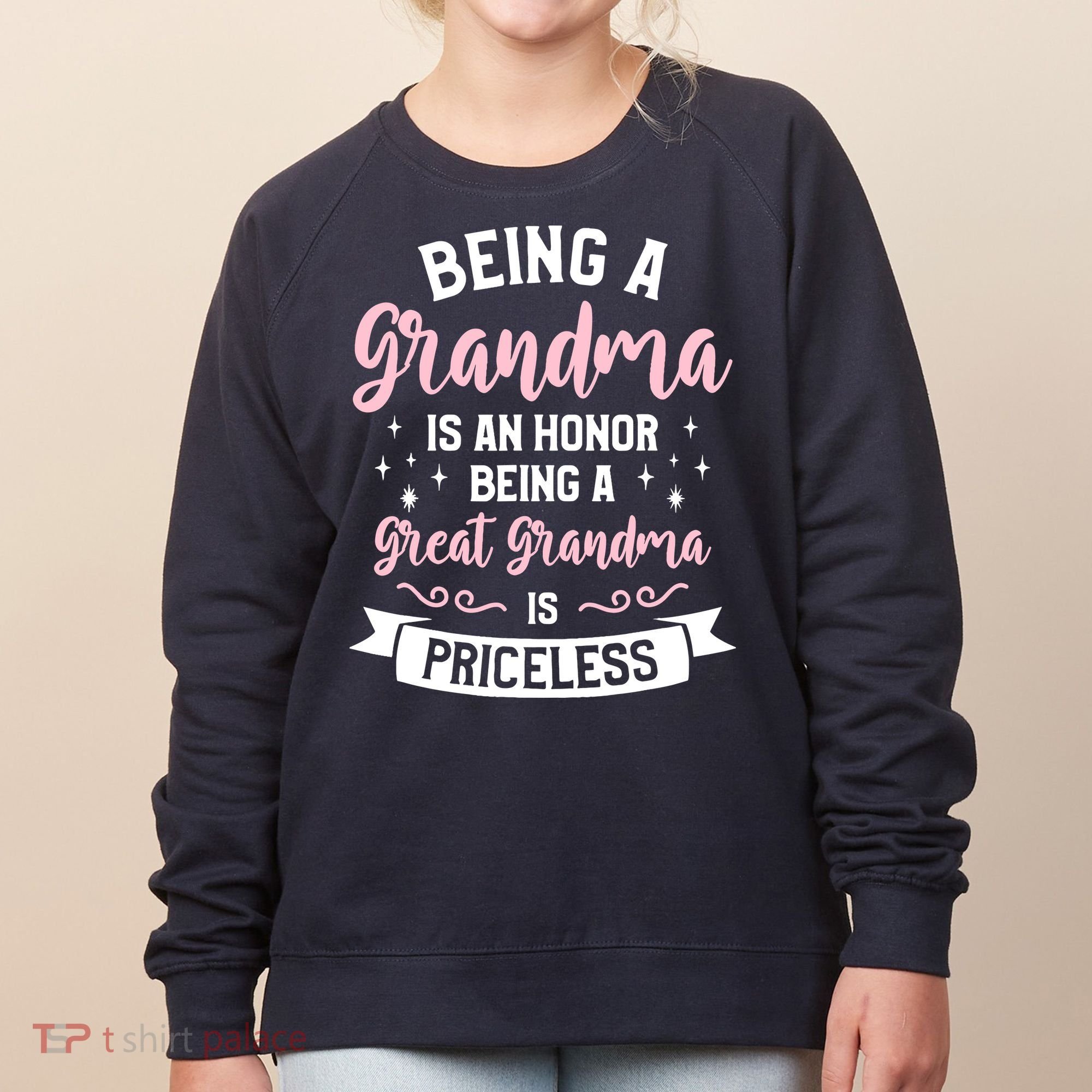 Being A Grandma Is An Honor Being A Great Grandma Women's Sweatshirt