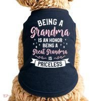 Being A Grandma Is An Honor Being A Great Grandma Doggie Tank thumb 0