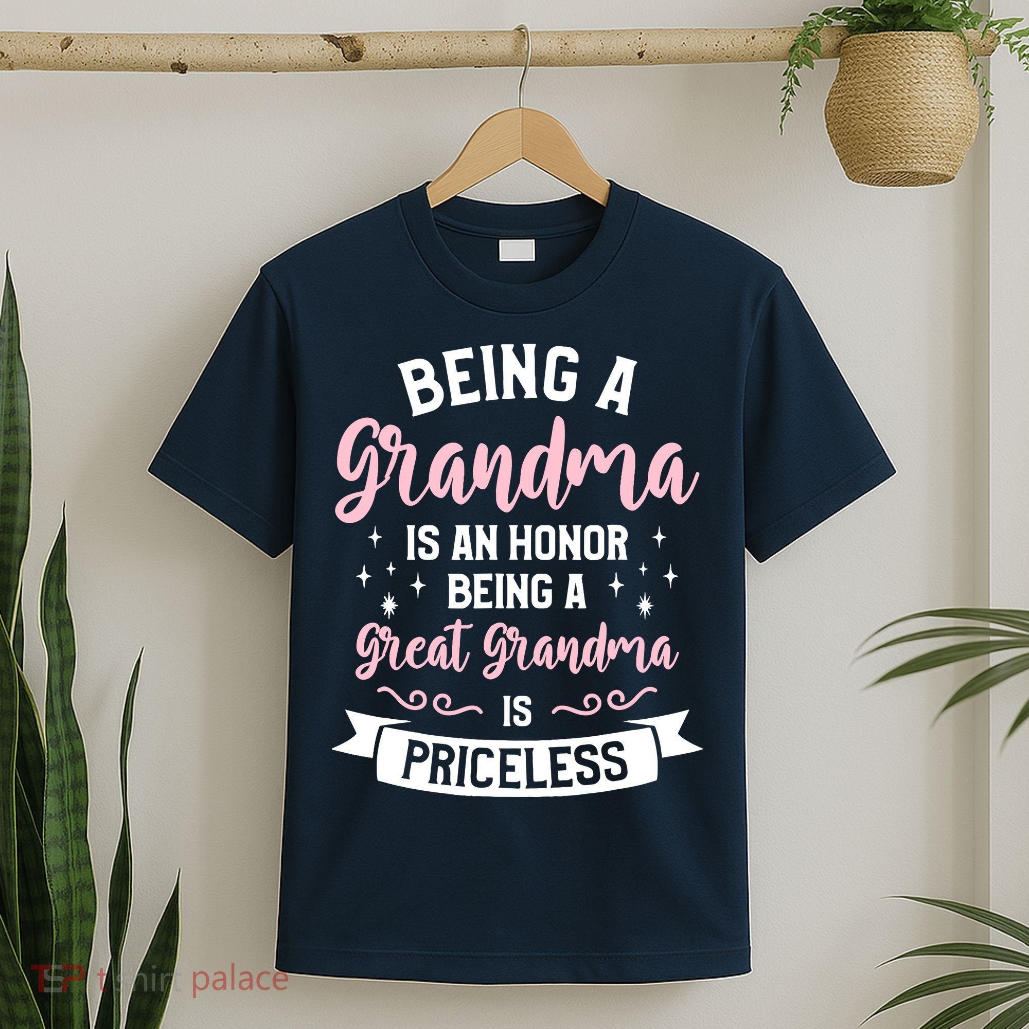 Being A Grandma Is An Honor Being A Great Grandma T-Shirt