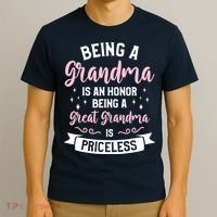 Being A Grandma Is An Honor Being A Great Grandma T-Shirt thumb 3