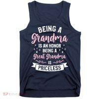 Being A Grandma Is An Honor Being A Great Grandma Tank Top thumb 0