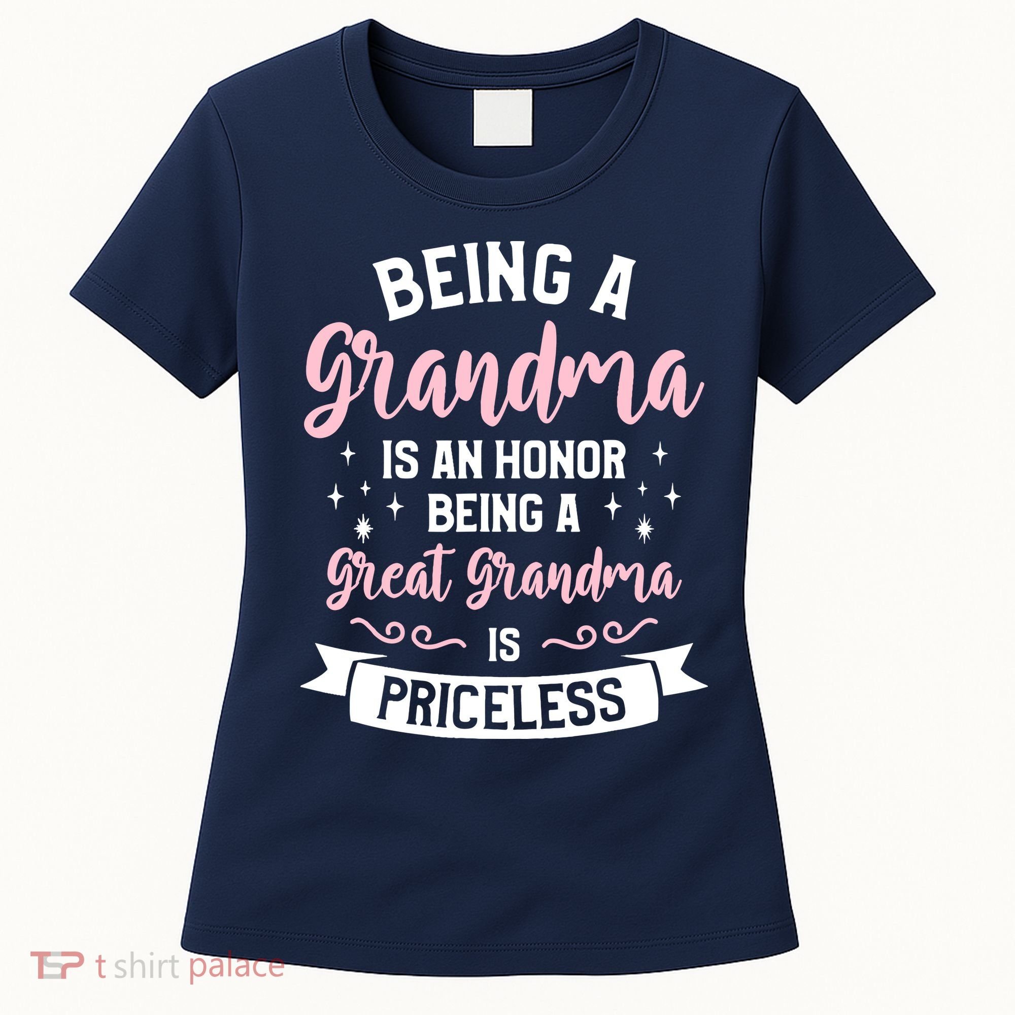 Being A Grandma Is An Honor Being A Great Grandma Women's T-Shirt