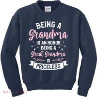 Being A Grandma Is An Honor Being A Great Grandma Kids Sweatshirt thumb 0