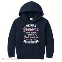 Being A Grandma Is An Honor Being A Great Grandma Kids Hoodie thumb 0