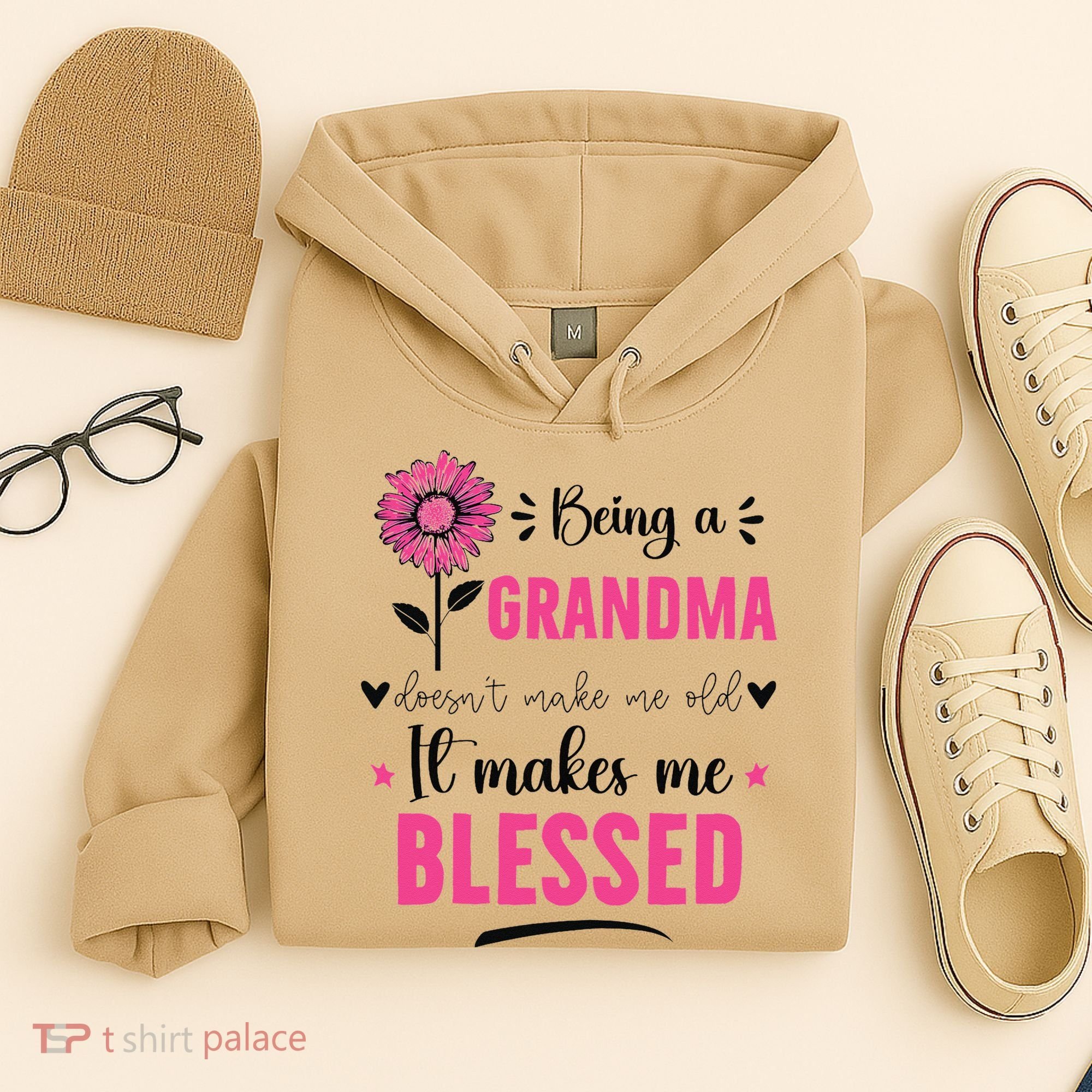 being a grandma doesn't make me old it makes me blessed Hoodie