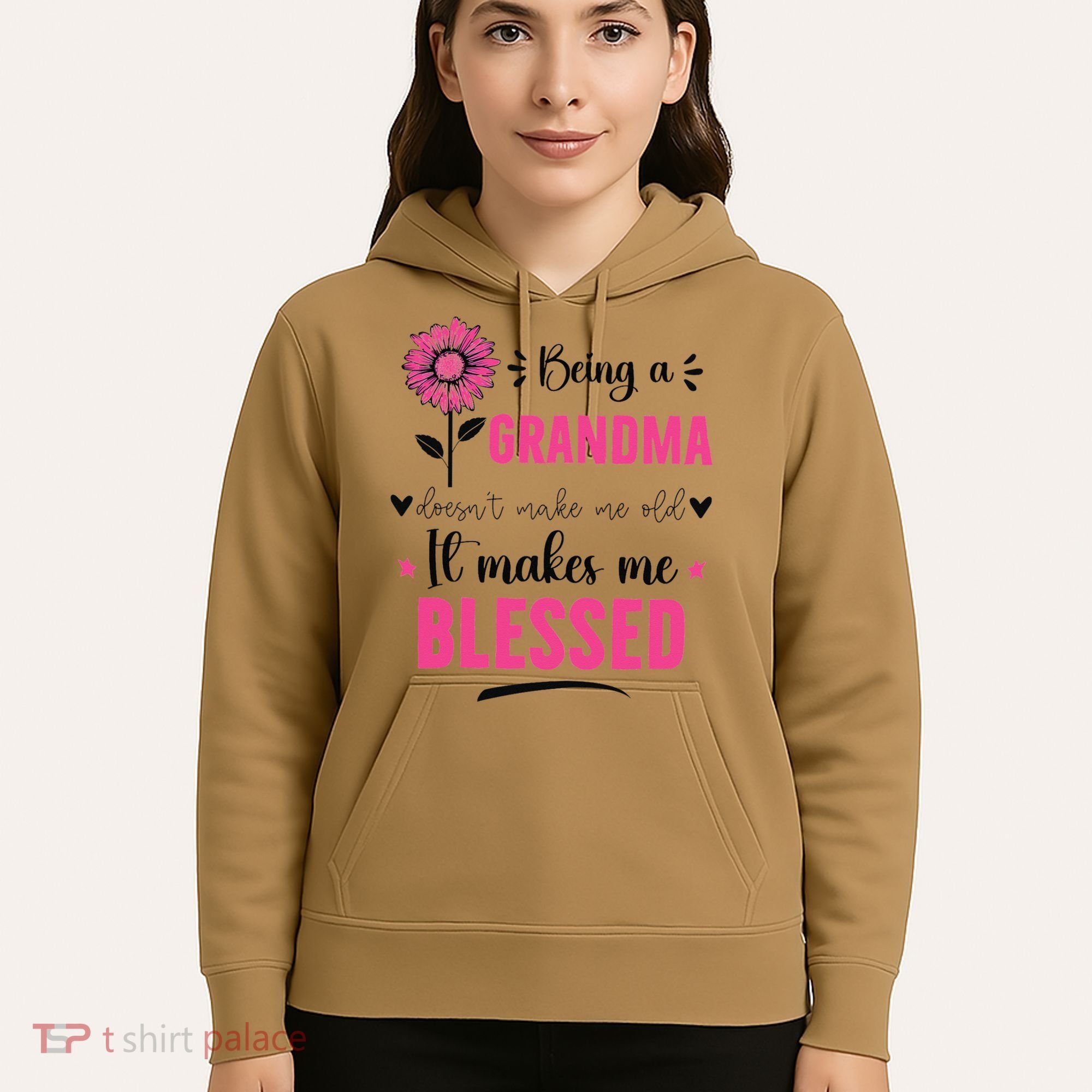 being a grandma doesn't make me old it makes me blessed Hoodie