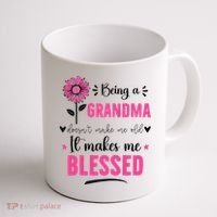 being a grandma doesn't make me old it makes me blessed Coffee Mug thumb 1