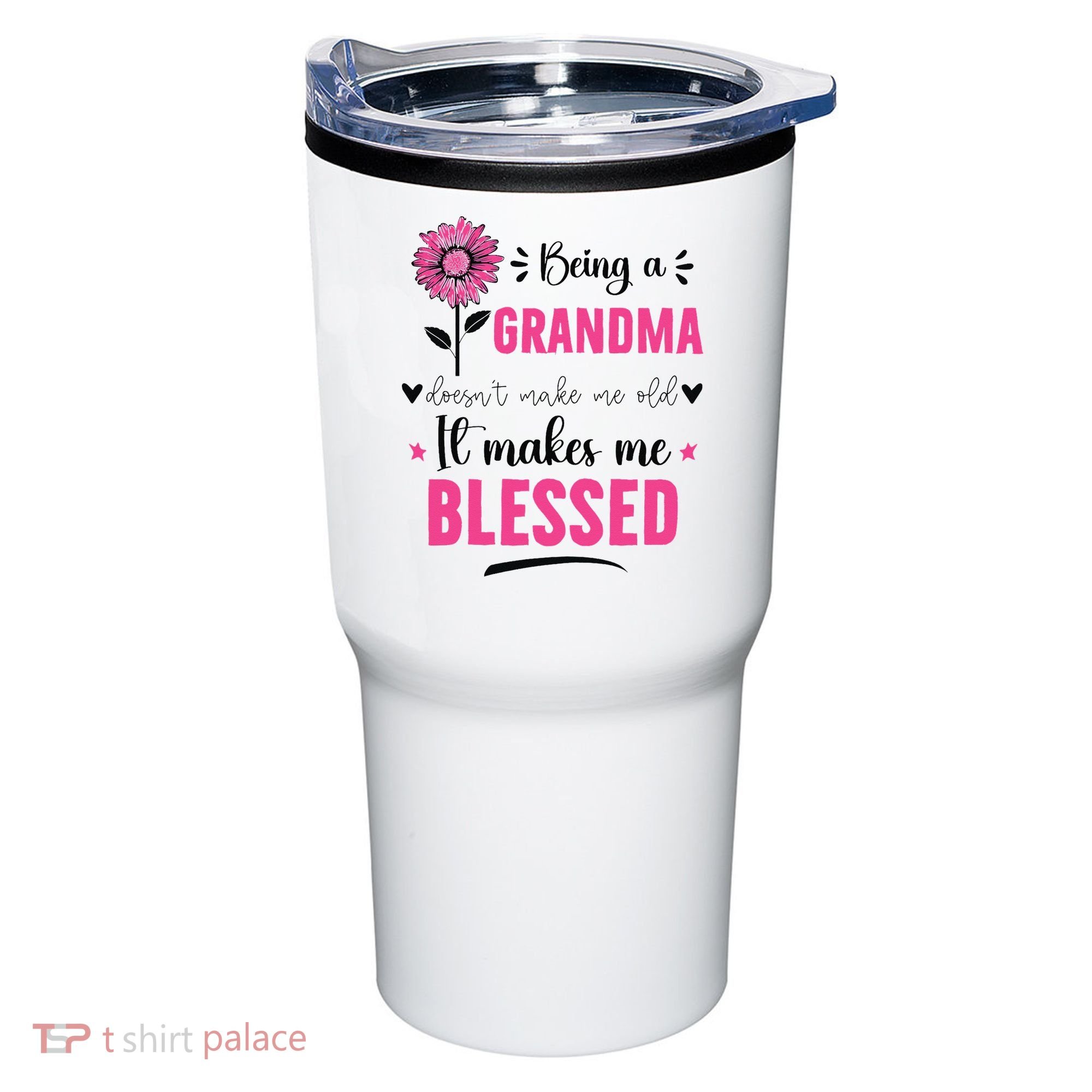 being a grandma doesn't make me old it makes me blessed Tumbler