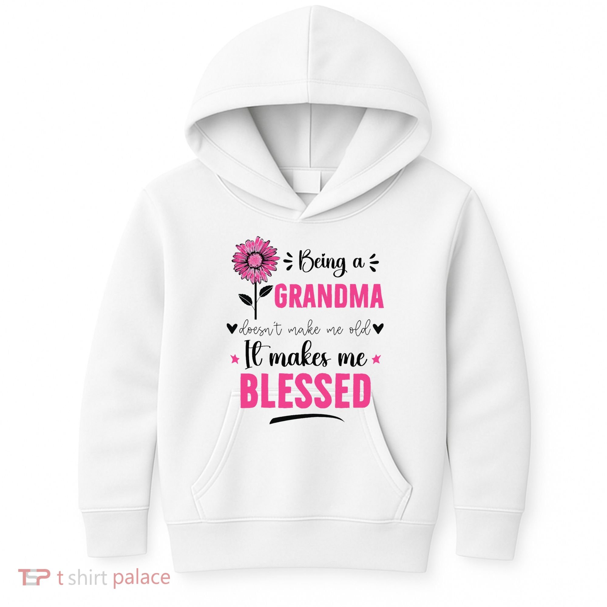 being a grandma doesn't make me old it makes me blessed Kids Hoodie
