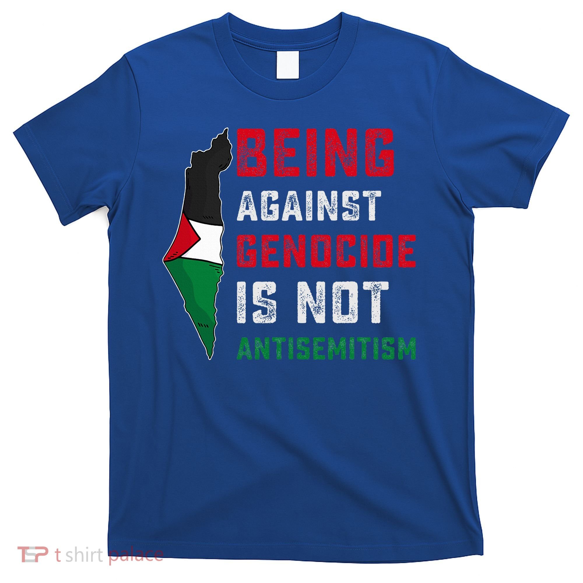 Being Against Genocide Is Not Antisemitism Support Palestine T-Shirt