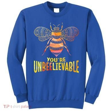Bee Art Graphic Unbeelievable Bees Meaningful Gift Sweatshirt