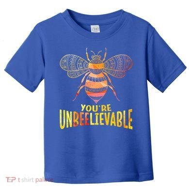 Bee Art Graphic Unbeelievable Bees Meaningful Gift Toddler T-Shirt