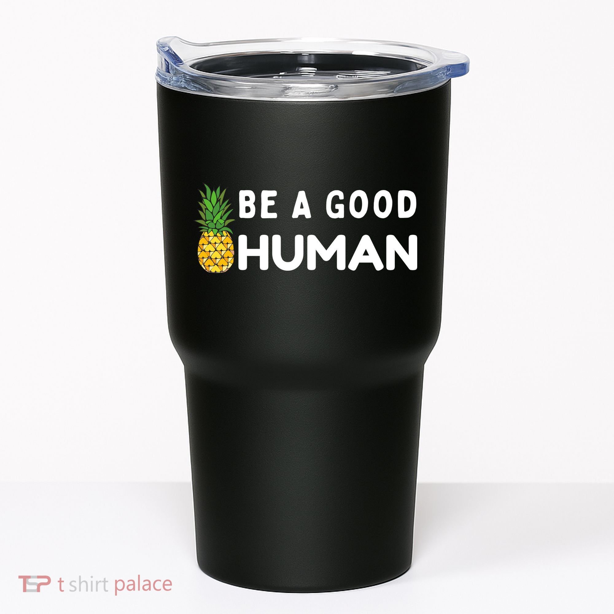 Be A Good Human Funny Down Syndrome Day Gift Tumbler