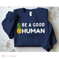Be A Good Human Funny Down Syndrome Day Gift Sweatshirt thumb 2