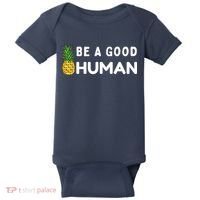 Be A Good Human Funny Down Syndrome Day Gift Baby Bodysuit thumb 0