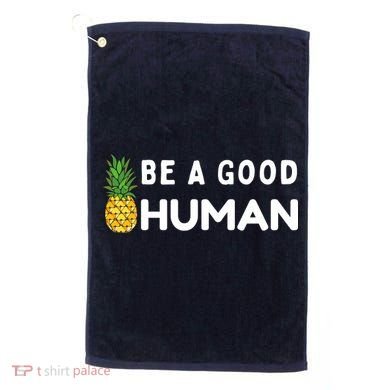 Be A Good Human Funny Down Syndrome Day Gift Golf Towel