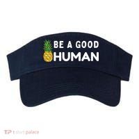 Be A Good Human Funny Down Syndrome Day Gift Visor thumb 0