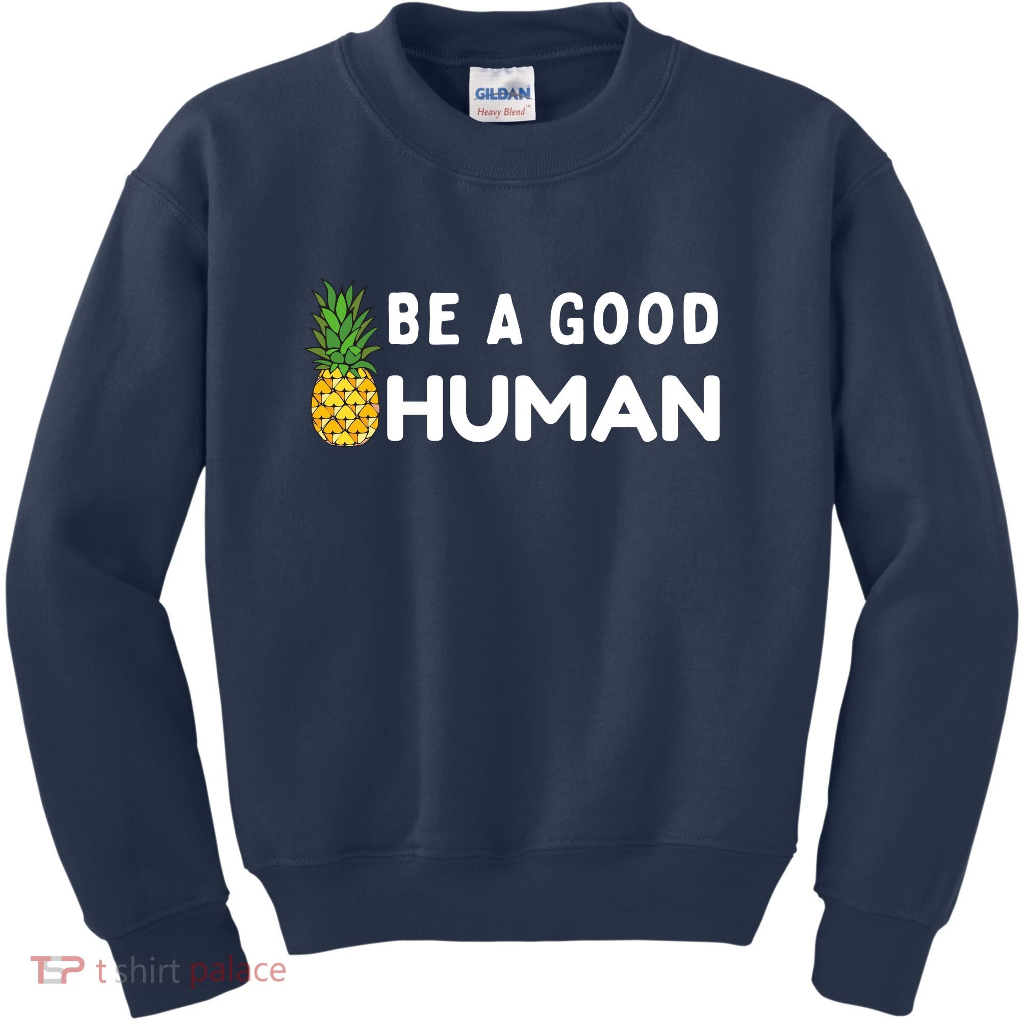 Be A Good Human Funny Down Syndrome Day Gift Kids Sweatshirt