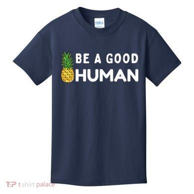 Be A Good Human Funny Down Syndrome Day Gift Kids T-Shirt
