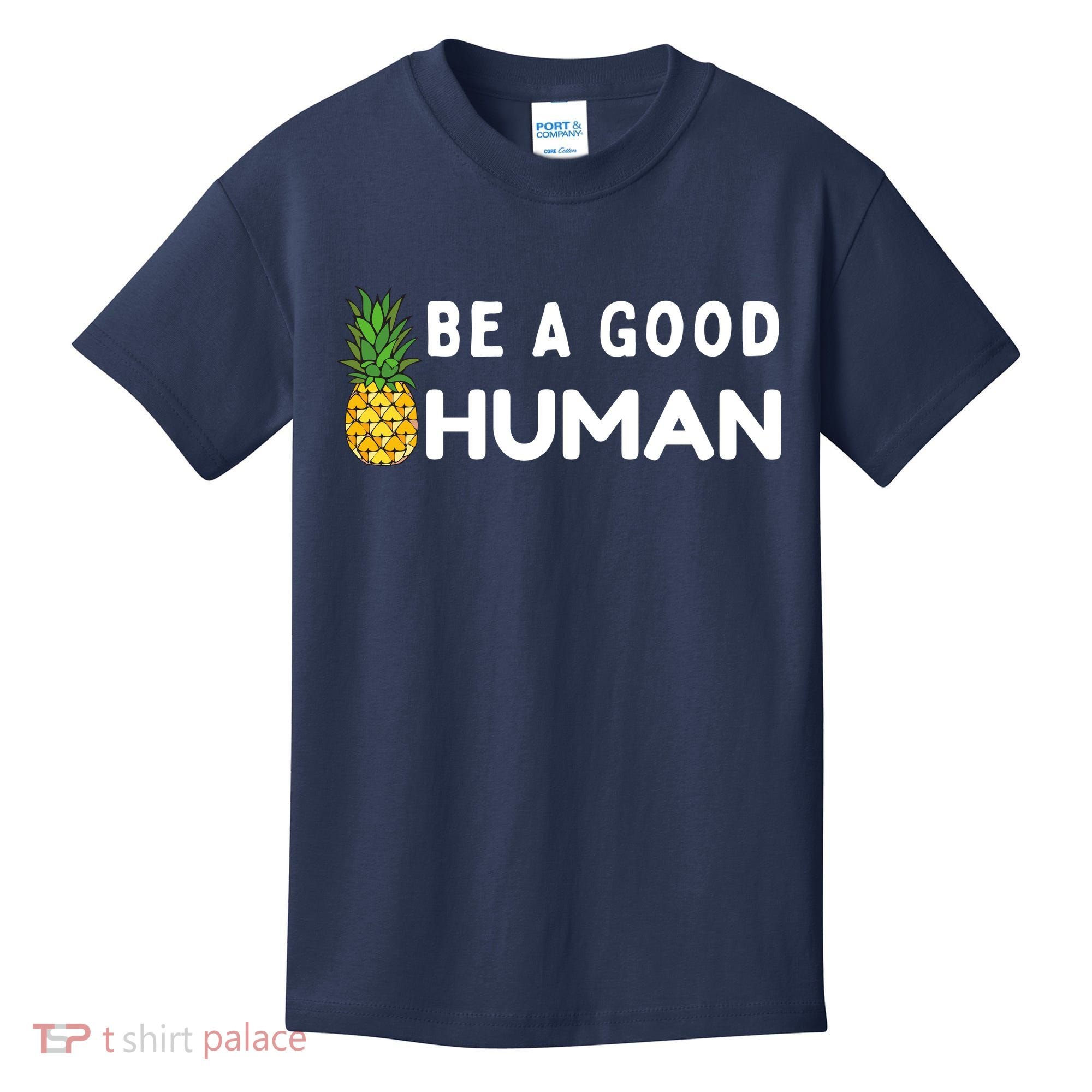 Be A Good Human Funny Down Syndrome Day Gift Kids T-Shirt